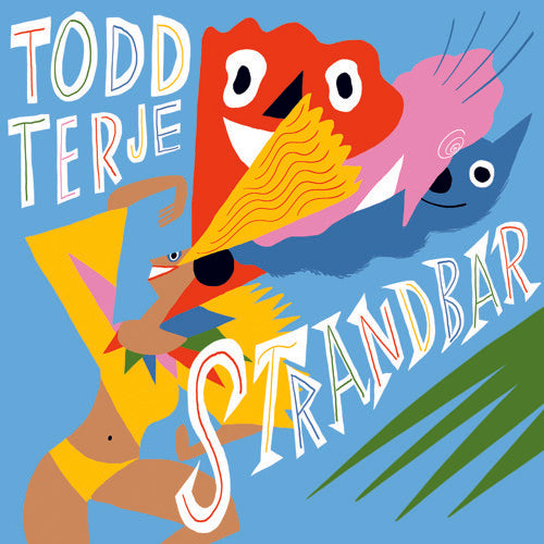 Todd Terje Strandbar